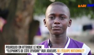 BABY FOOT - EPISODE 4 - Pourquoi on dit " ELÉPHANTS DE CÔTE D'IVOIRE"