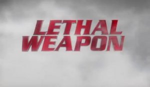 Lethal Weapon - Promo Saison 1
