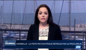 Marseille: la piste psychiatrique retenue par le procureur