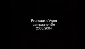 La Saga du pruneau d'Agen : publicité de 2003