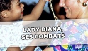 Lady Diana, ses combats