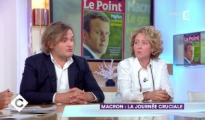 Macron : la journée cruciale - C à vous - 31/08/2017