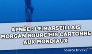 Apnée: Le Marseillais Morgan Bourc'his cartonne aux Mondiaux