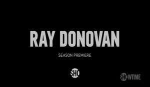 Ray Donovan - Trailer Saison 5
