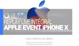 ORLM-268 : Replay Live Apple Event Version Intégrale