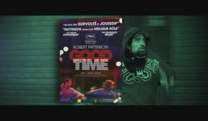 Le meilleur rôle de Robert Pattinson dans Good Time - Débat cinéma