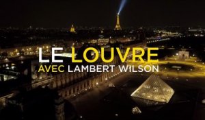 Une nuit, le Louvre avec Lambert Wilson - Teaser
