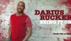 Darius Rucker - Bring It On (Audio)