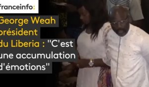 George Weah président du Liberia : "C'est une accumulation d'émotions"