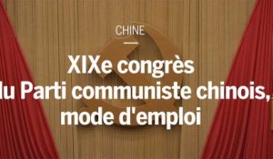 Chine : à quoi sert l’immense congrès du Parti communiste ?