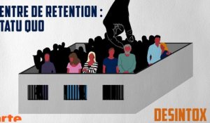L’évolution des centres de rétention - DÉSINTOX - 19/10/2017