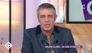 Julien Clerc : 50 ans d'amour - C à Vous - 20/10/2017