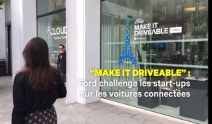 "Make it driveable" : quand Ford challenge les start-ups autour des voitures connectées