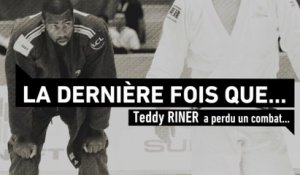Judo - La dernière fois que... : Teddy Riner a perdu un combat !