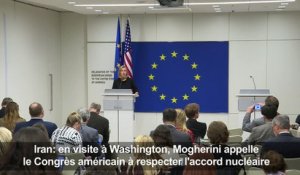 Iran:Mogherini appelle le Congrès à respecter l'accord nucléaire