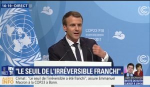 Macron à la Cop23: "Si nous continuons, cela veut dire que nous acceptons collectivement la disparition d'un bon nombre de populations"
