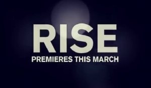 Rise - Trailer Saison 1