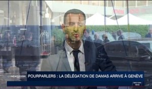 Pourparlers : la délégation de Damas arrive à Genève
