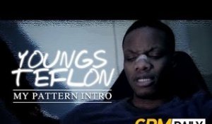 Youngs Teflon - My Pattern Intro (Prod. by Carns Hill) [Music Video] | GRM Daily