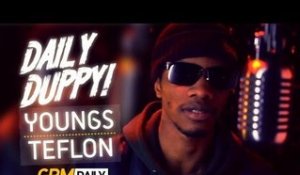 YOUNGS TEFLON - DAILY DUPPY S:2 EP:5