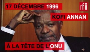 17 décembre 1996 : Kofi Annan à la tête de l’ONU
