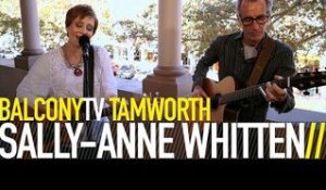 SALLY ANNE WHITTEN - WISH I WAS IN MEMPHIS (BalconyTV)