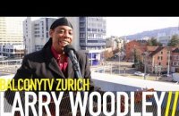 LARRY WOODLEY - ALL OF ME (BalconyTV)