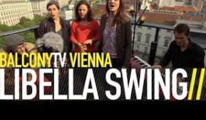 LIBELLA SWING - SKYLINE (BalconyTV)