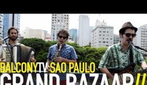 GRAND BAZAAR - O TESOURO DO GRAN MARAJÁ (BalconyTV)