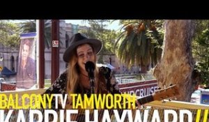 KARRIE HAYWARD - GYPSIES (BalconyTV)