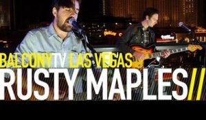 RUSTY MAPLES - BLOODSTAINED HIGHWAY (BalconyTV)