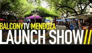 BALCONYTV MENDOZA LAUNCH SHOW