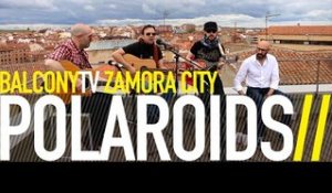 POLAROIDS - INVIERNOS (BalconyTV)