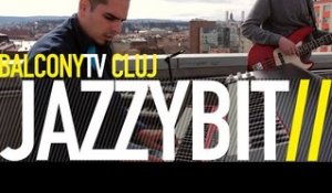 JAZZYBIT - REMEMBER (BalconyTV)