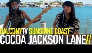 COCOA JACKSON LANE - LOVER COME FIND ME (BalconyTV)