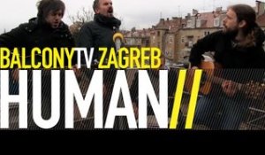 HUMAN - KAUČ (BalconyTV)