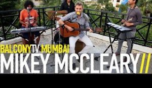 MIKEY MCCLEARY - THE WORLD IS OUR PLAYGROUND (BalconyTV)