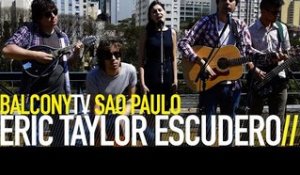 ERIC TAYLOR ESCUDERO - THE ENDLESS SOUND OF GREATNESS (BalconyTV)