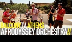 AFRODYSSEY ORCHESTRA - TI SE MELEI ESENA (BalconyTV)