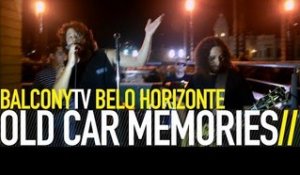 OLD CAR MEMORIES - TOMORROW (BalconyTV)