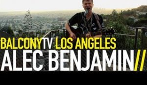 ALEC BENJAMIN - ANIMAL (BalconyTV)