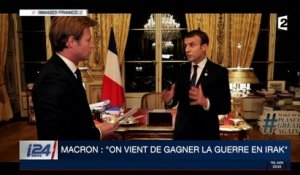 Emmanuel Macron: "On vient de gagner la guerre en Irak"