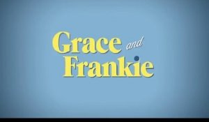 Grace and Frankie - Trailer Saison 4