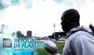 Canal Rugby Club - Yacouba Camara : retour de flamme