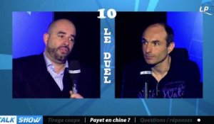 Talk Show du 08/01, partie 6 : Payet en Chine ?