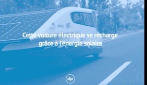 Cette voiture électrique se recharge grâce à l'énergie solaire