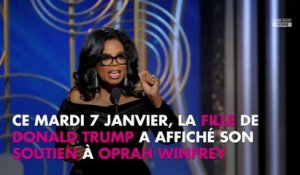 Golden Globes : Ivanka Trump lynchée après son soutien à Oprah Winfrey