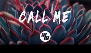 Tritonal - Call Me (Lyrics / Lyric Video) Noah Neiman Remix