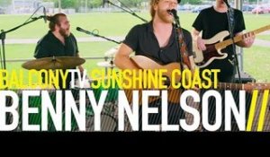 BENNY NELSON - JUST ANOTHER LOVE SONG (BalconyTV)