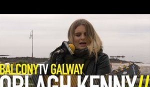 ORLAGH KENNY - NOAH'S ARK (BalconyTV)